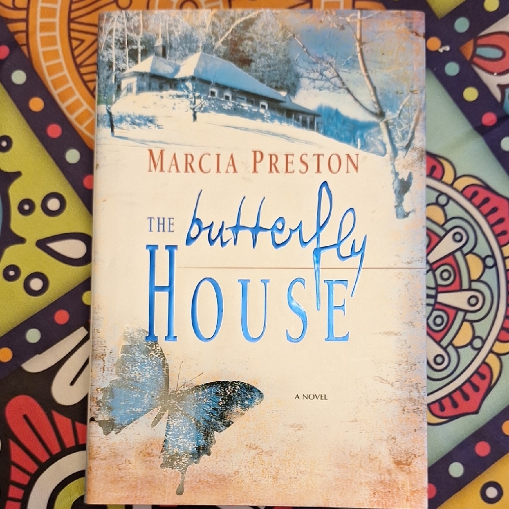 The Butterfly House by Marcia Preston